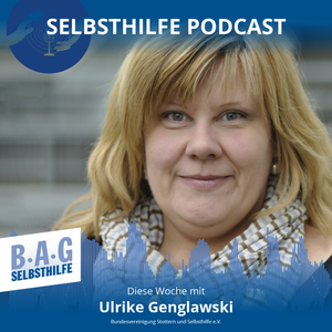 Ein Werbebild für den Selbsthilfe-Podcast Nummer 17 in dem Ulrike Genglawski vom BVSS zum Thema „Soziale Medien“ spricht.