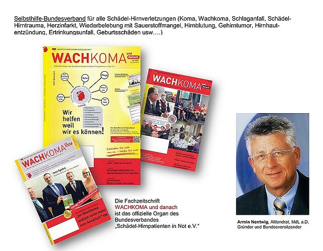 Drei Titel der Fachzeitschrift "Wachkoma und danach". Daneben das Portrait von Herrn Armin Nentwig, Gründer und Bundesvorsitzender des Verbandes.