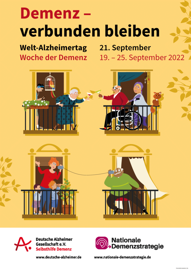 Plakat zum Welt-Alzheimertag 2022 "Demenz - verbunden bleiben" - Menschen sind über die Balkone ihres Hauses miteinander in Kontakt
